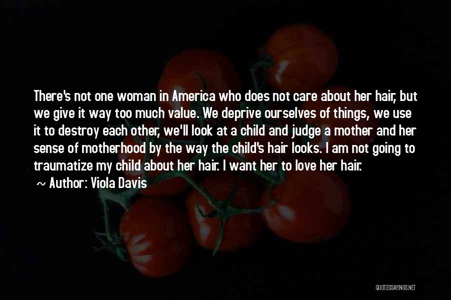 Viola Davis Quotes 947242