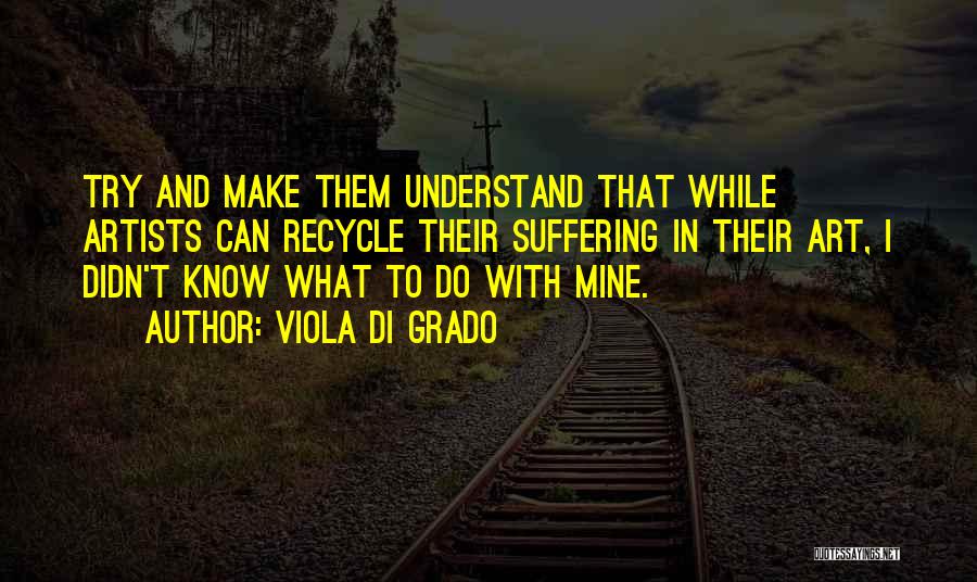 Viola Di Grado Quotes 1066622