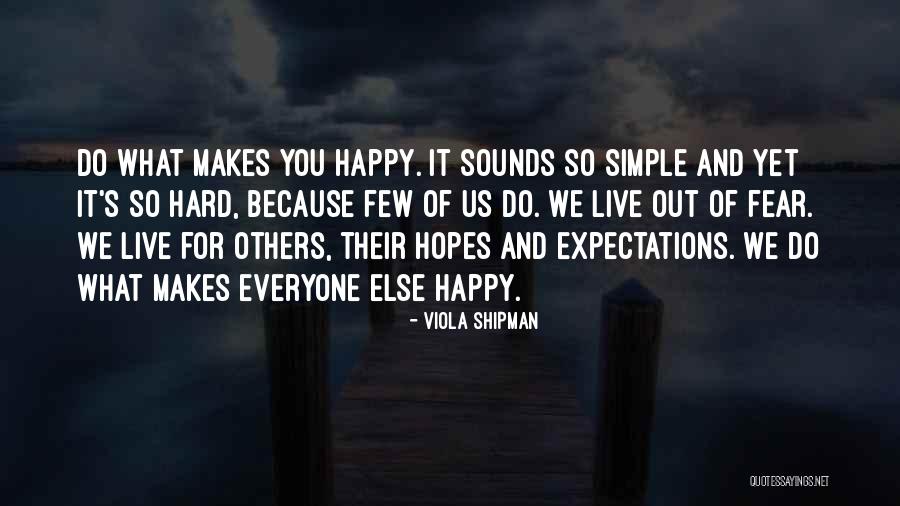 Viola Shipman Quotes 1783035