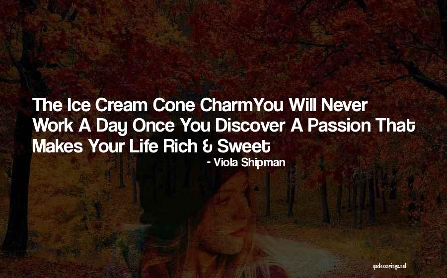 Viola Shipman Quotes 1920149