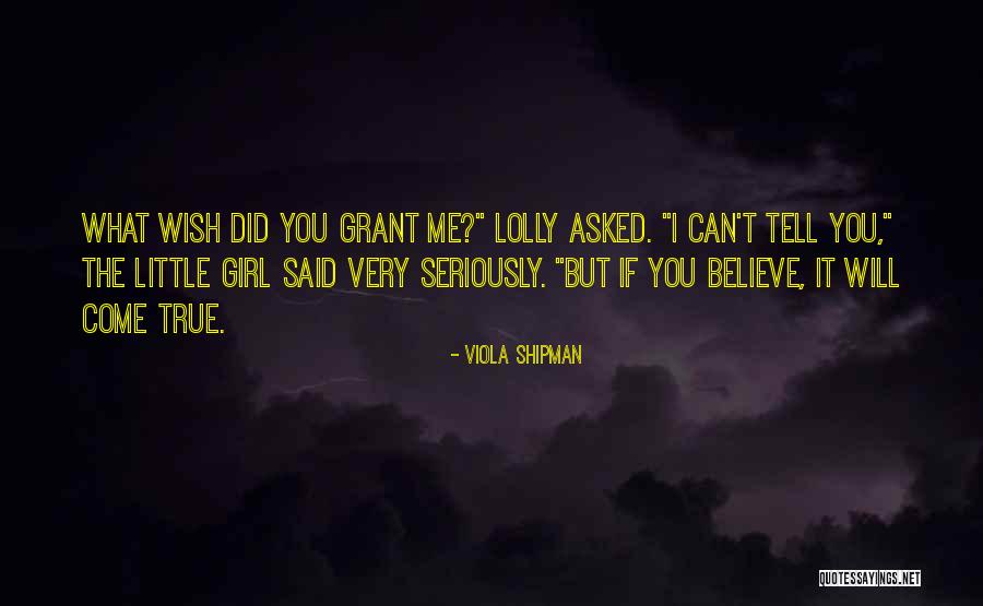 Viola Shipman Quotes 473306