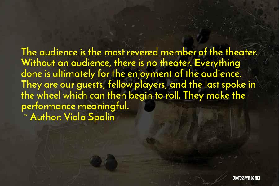 Viola Spolin Quotes 145899