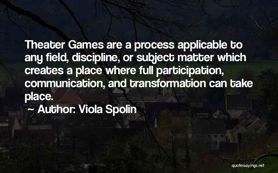 Viola Spolin Quotes 1601752