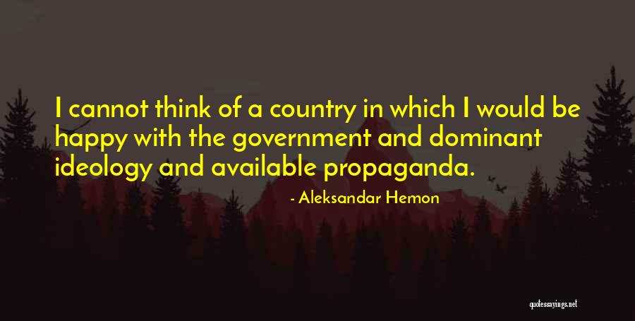Violaciones Calientes Quotes By Aleksandar Hemon Violaciones Calientes Quotes By Aleksandar Hemon