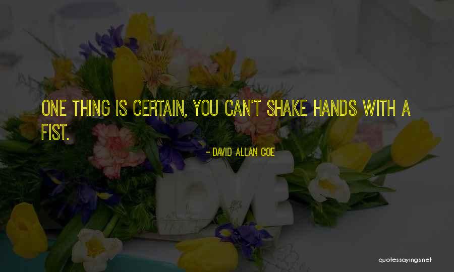 Violanti Muebles Quotes By David Allan Coe Violanti Muebles Quotes By David Allan Coe
