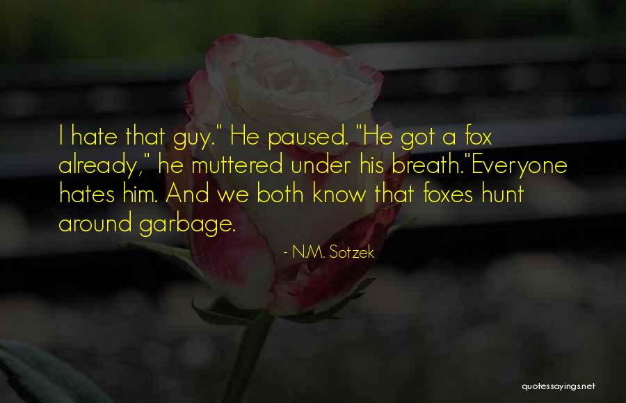 Violarea Quotes By N.M. Sotzek Violarea Quotes By N.M. Sotzek