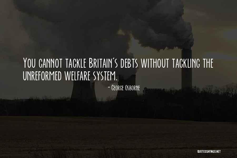Violari Quotes By George Osborne Violari Quotes By George Osborne
