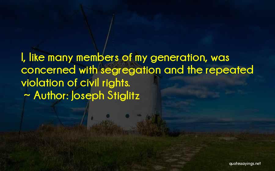 Violation Of Rights Quotes By Joseph Stiglitz