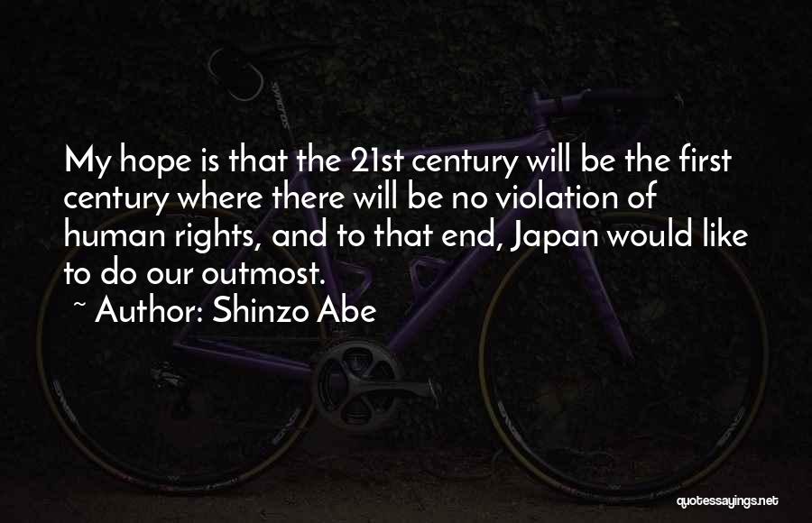 Violation Of Rights Quotes By Shinzo Abe