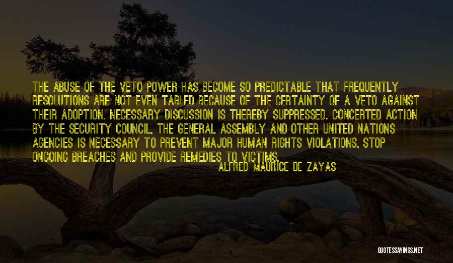 Violations Of Human Rights Quotes By Alfred-Maurice De Zayas Violations Of Human Rights Quotes By Alfred-Maurice De Zayas
