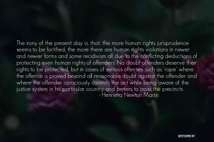 Violations Of Human Rights Quotes By Henrietta Newton Martin Violations Of Human Rights Quotes By Henrietta Newton Martin