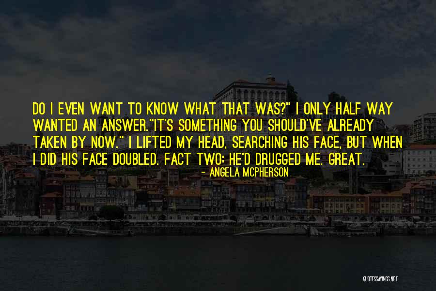 Violazione Persistente Quotes By Angela McPherson Violazione Persistente Quotes By Angela McPherson