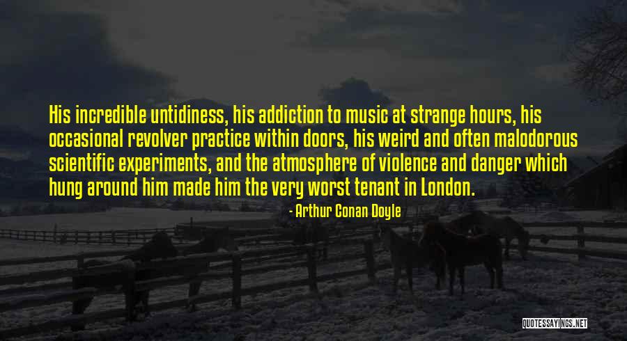 Violence Addiction Quotes By Arthur Conan Doyle Violence Addiction Quotes By Arthur Conan Doyle