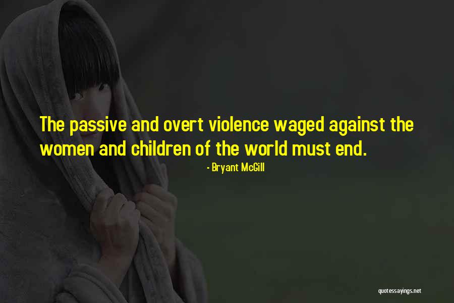 Violence Against Children Quotes By Bryant McGill Violence Against Children Quotes By Bryant McGill