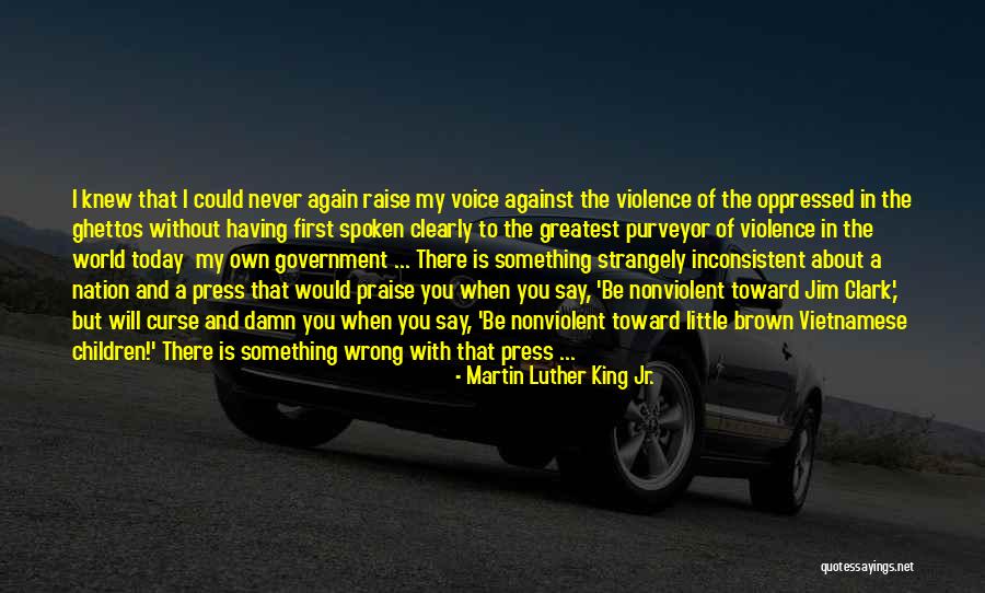 Violence Against Children Quotes By Martin Luther King Jr. Violence Against Children Quotes By Martin Luther King Jr.