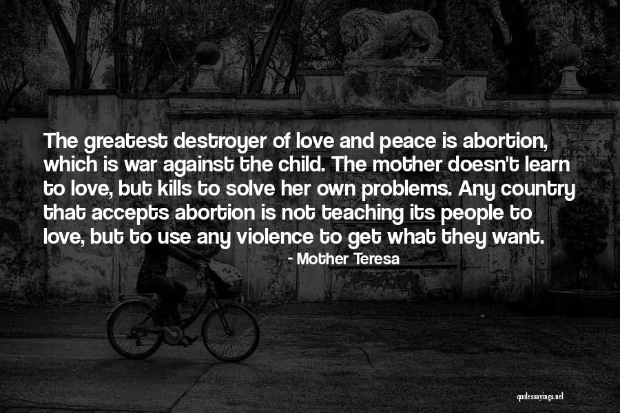 Violence Against Children Quotes By Mother Teresa Violence Against Children Quotes By Mother Teresa
