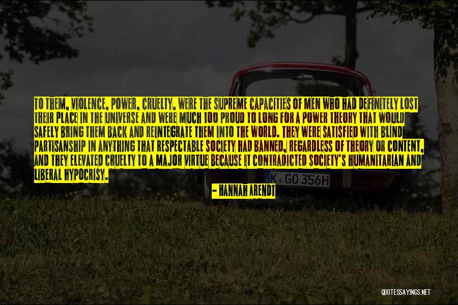 Violence And Cruelty Quotes By Hannah Arendt Violence And Cruelty Quotes By Hannah Arendt