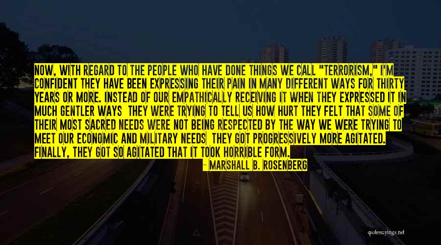 Violence And Nonviolence Quotes By Marshall B. Rosenberg Violence And Nonviolence Quotes By Marshall B. Rosenberg