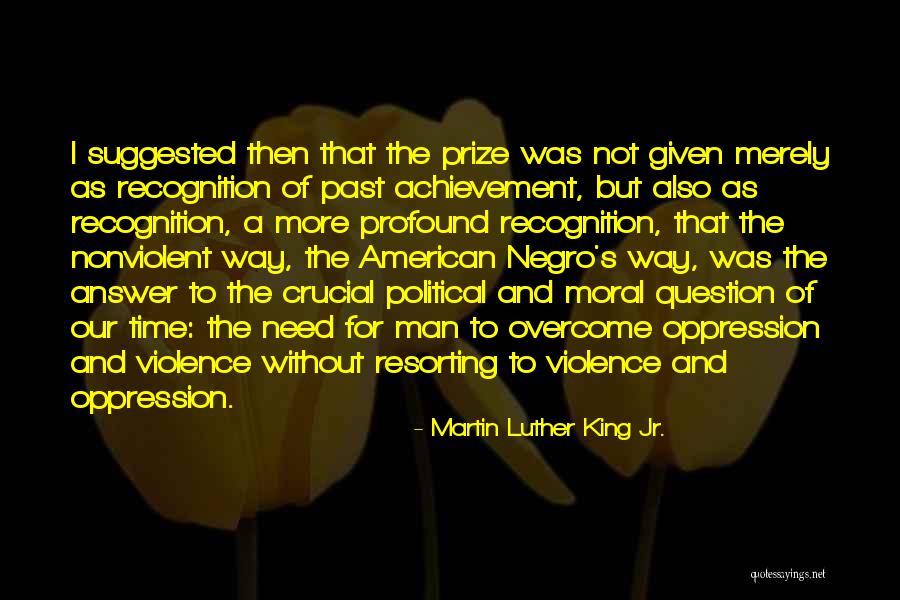 Violence And Nonviolence Quotes By Martin Luther King Jr. Violence And Nonviolence Quotes By Martin Luther King Jr.