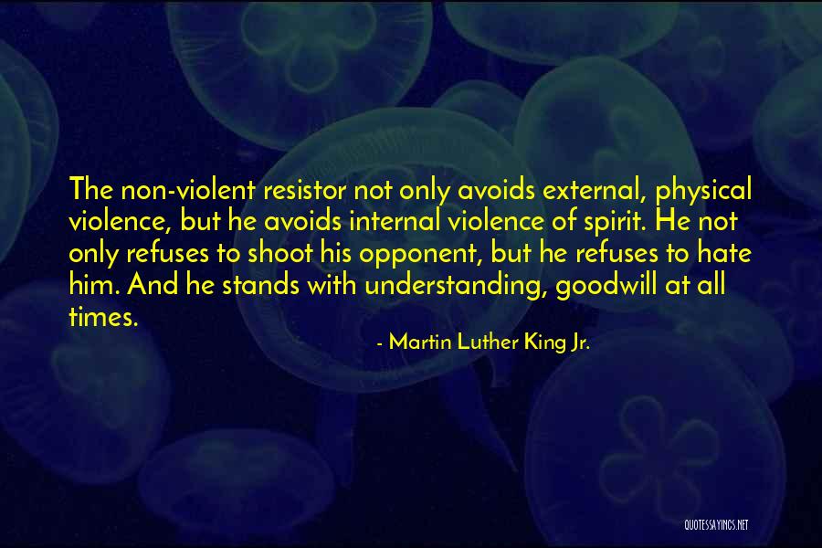 Violence And Nonviolence Quotes By Martin Luther King Jr. Violence And Nonviolence Quotes By Martin Luther King Jr.