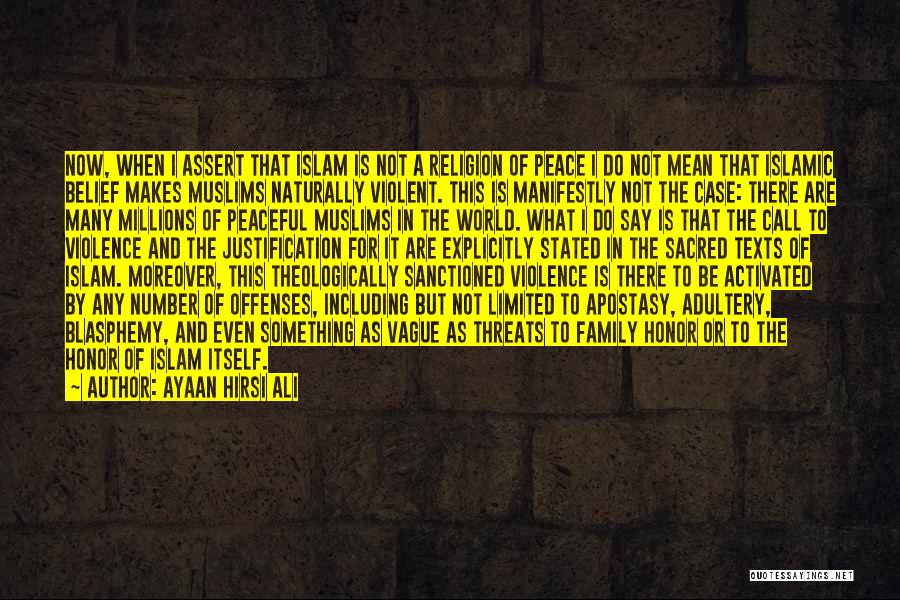 Violence And Peace Quotes By Ayaan Hirsi Ali