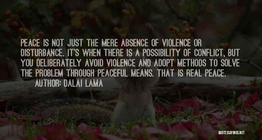 Violence And Peace Quotes By Dalai Lama