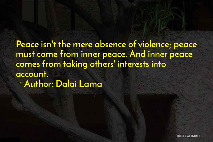 Violence And Peace Quotes By Dalai Lama