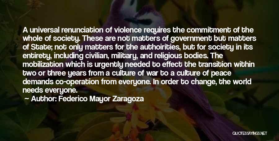 Violence And Peace Quotes By Federico Mayor Zaragoza