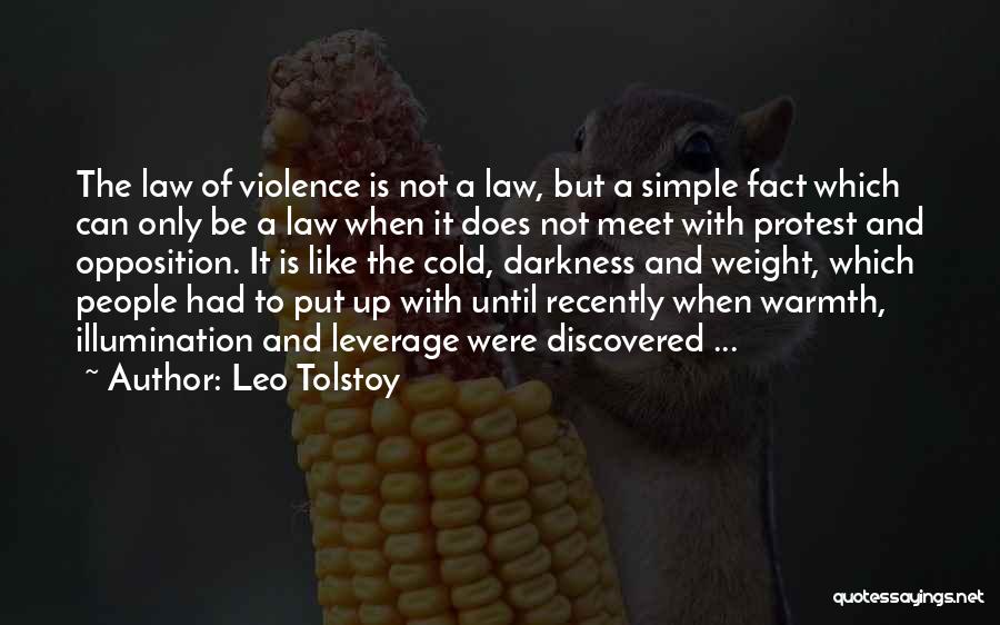 Violence And Peace Quotes By Leo Tolstoy