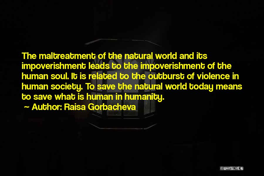 Violence And Peace Quotes By Raisa Gorbacheva