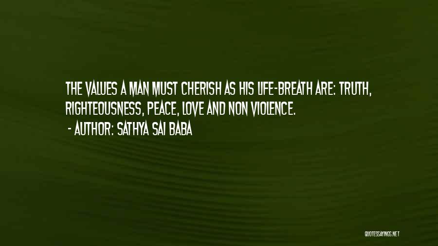 Violence And Peace Quotes By Sathya Sai Baba