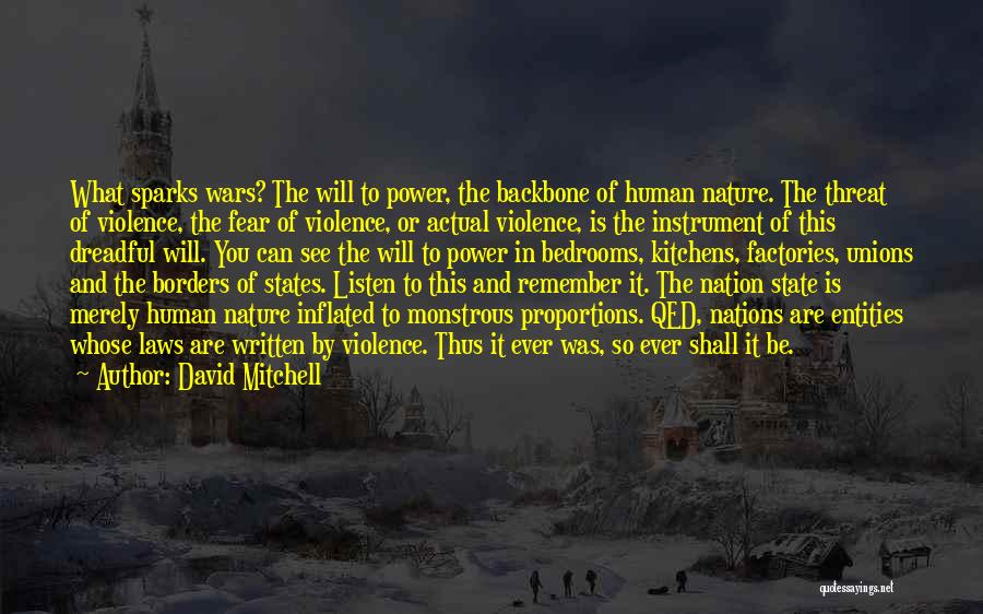 Violence And War Quotes By David Mitchell
