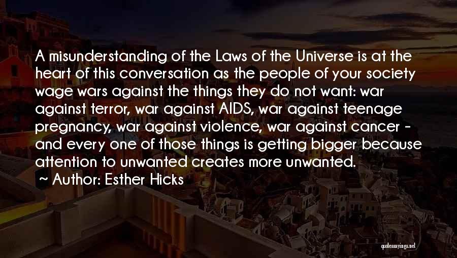 Violence And War Quotes By Esther Hicks