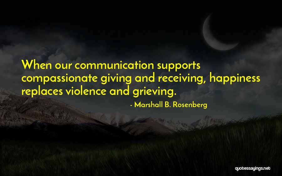 Violence As Communication Quotes By Marshall B. Rosenberg Violence As Communication Quotes By Marshall B. Rosenberg