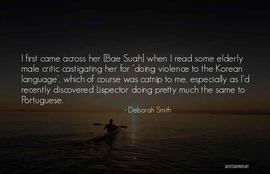 Violence As Quotes By Deborah Smith Violence As Quotes By Deborah Smith