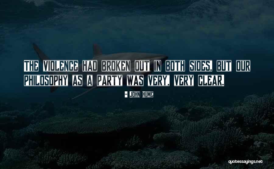 Violence As Quotes By John Hume Violence As Quotes By John Hume