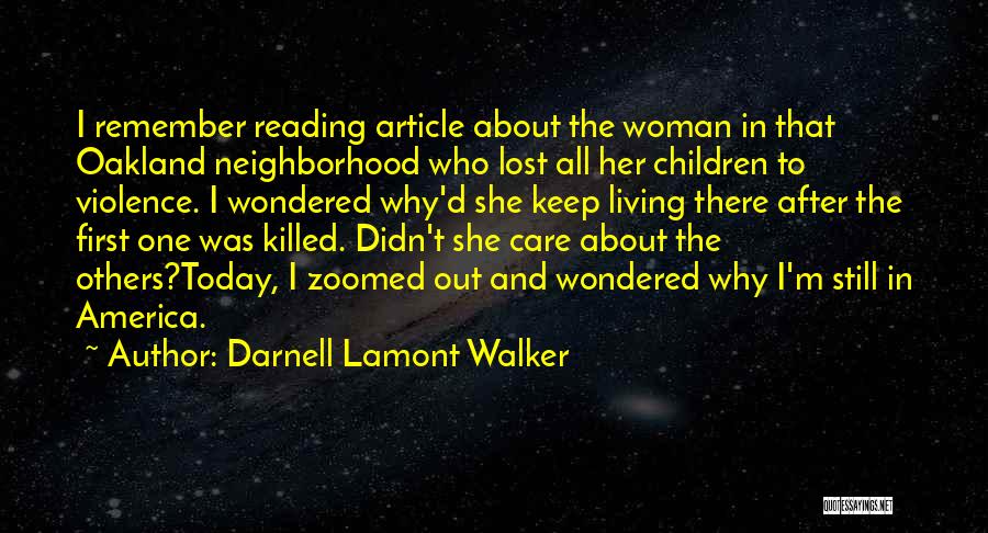 Violence In America Quotes By Darnell Lamont Walker