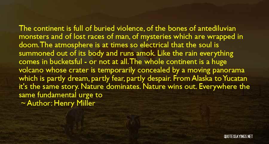 Violence In America Quotes By Henry Miller