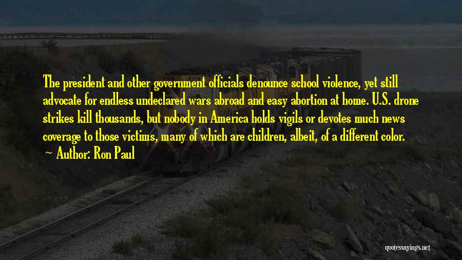 Violence In America Quotes By Ron Paul