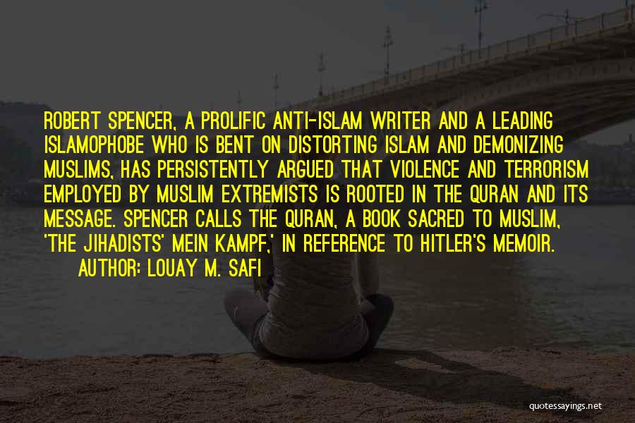 Violence In The Quran Quotes By Louay M. Safi