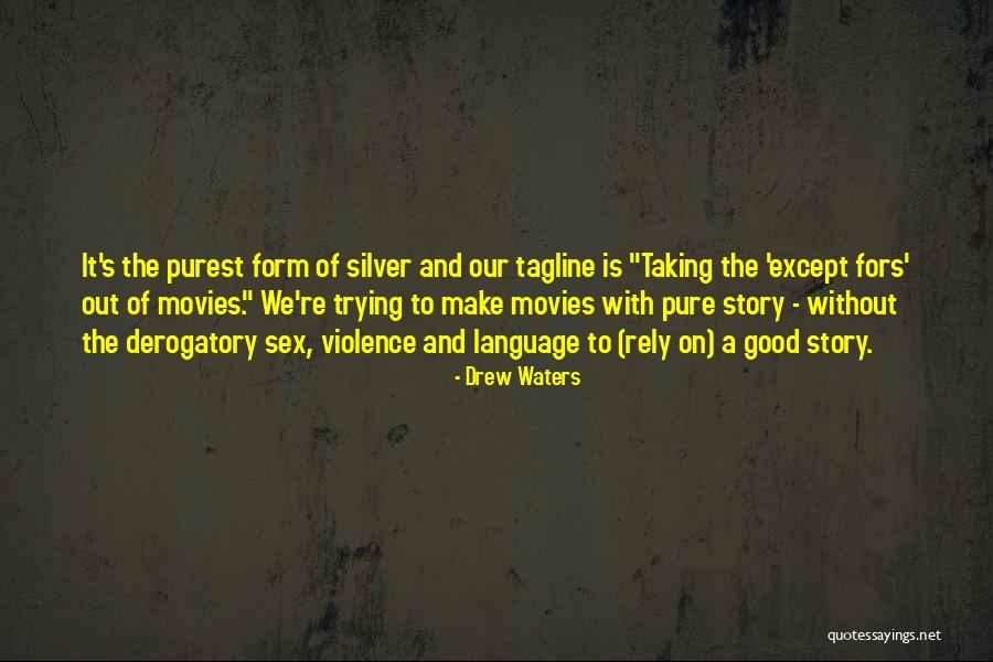 Violence Is Good Quotes By Drew Waters Violence Is Good Quotes By Drew Waters