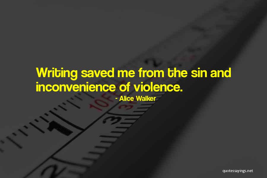 Violence Is Not Ok Quotes By Alice Walker