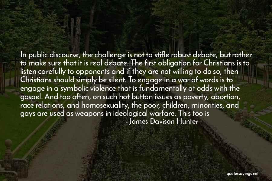 Violence Of War Quotes By James Davison Hunter Violence Of War Quotes By James Davison Hunter