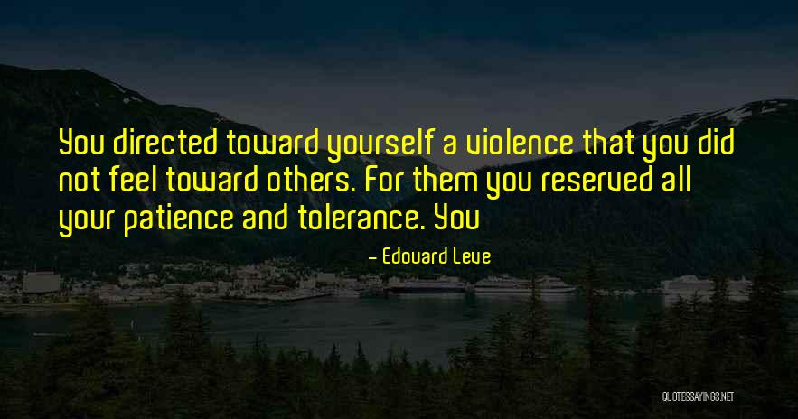 Violence Quotes By Edouard Leve