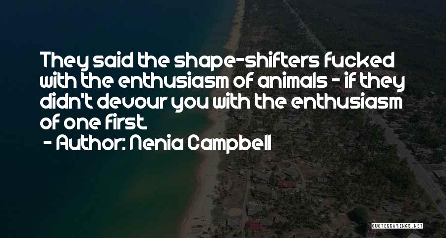 Violence Quotes By Nenia Campbell