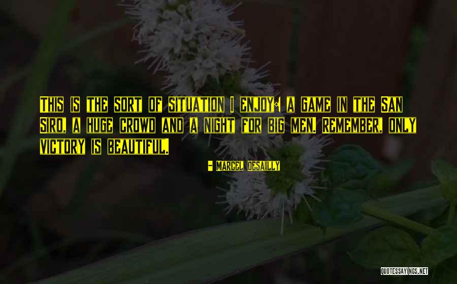Violencia Psicologica Quotes By Marcel Desailly Violencia Psicologica Quotes By Marcel Desailly