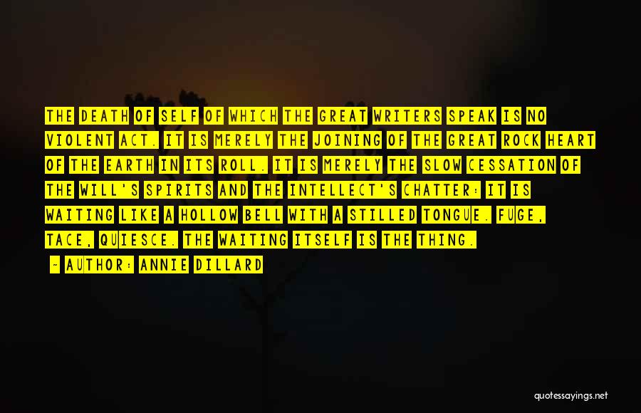 Violent Death Quotes By Annie Dillard Violent Death Quotes By Annie Dillard