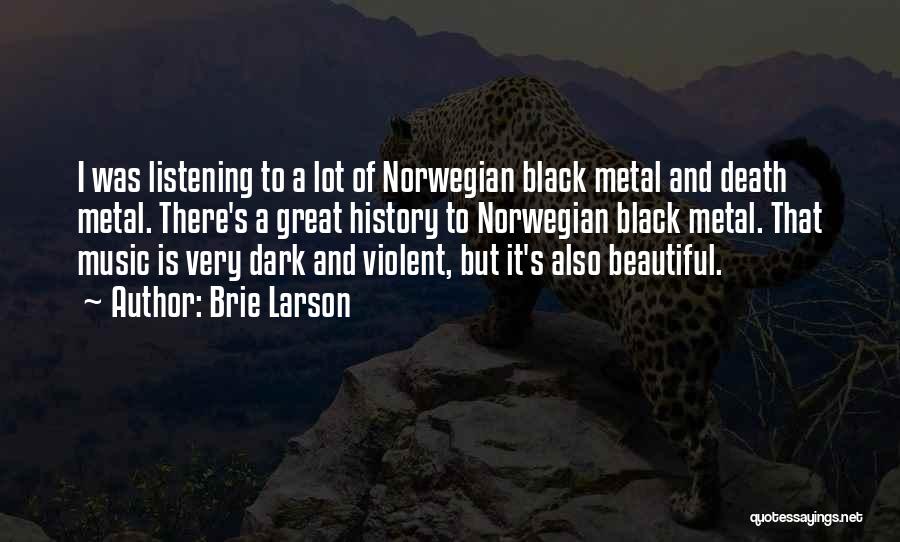 Violent Death Quotes By Brie Larson Violent Death Quotes By Brie Larson