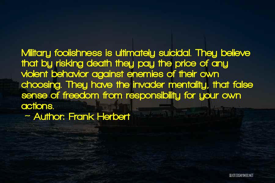 Violent Death Quotes By Frank Herbert