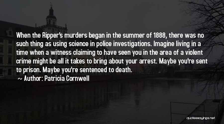 Violent Death Quotes By Patricia Cornwell